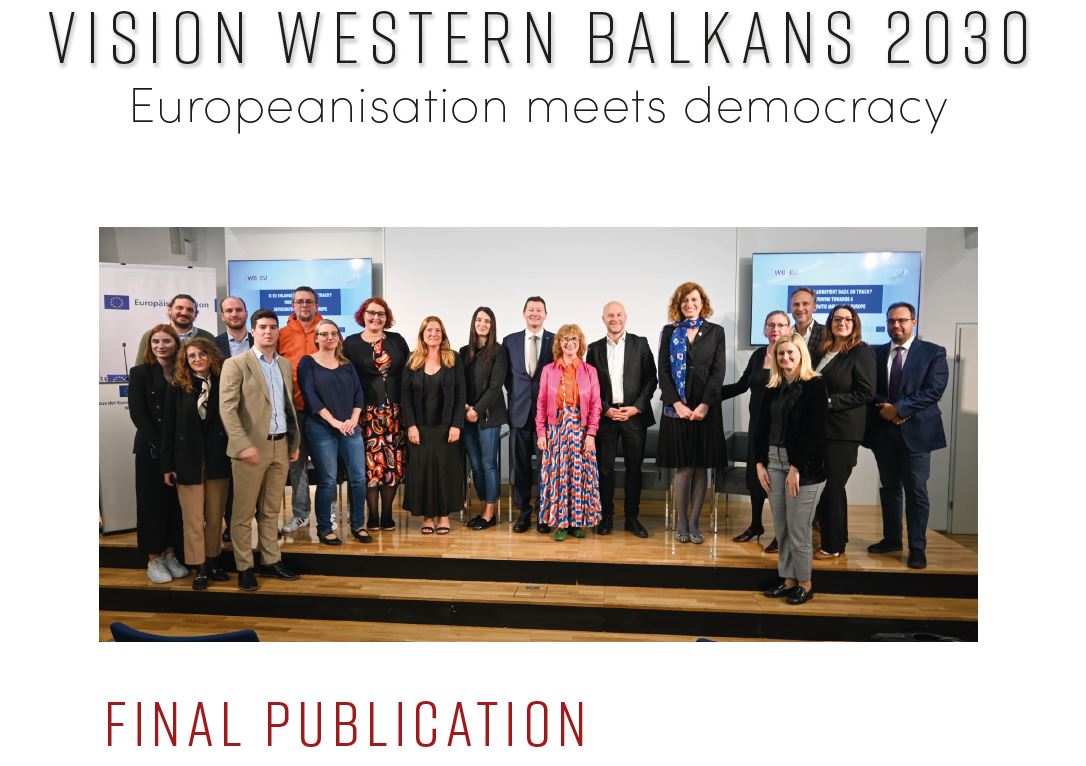 Vision Western Balkans 2030 – Europeanisation meets democracy