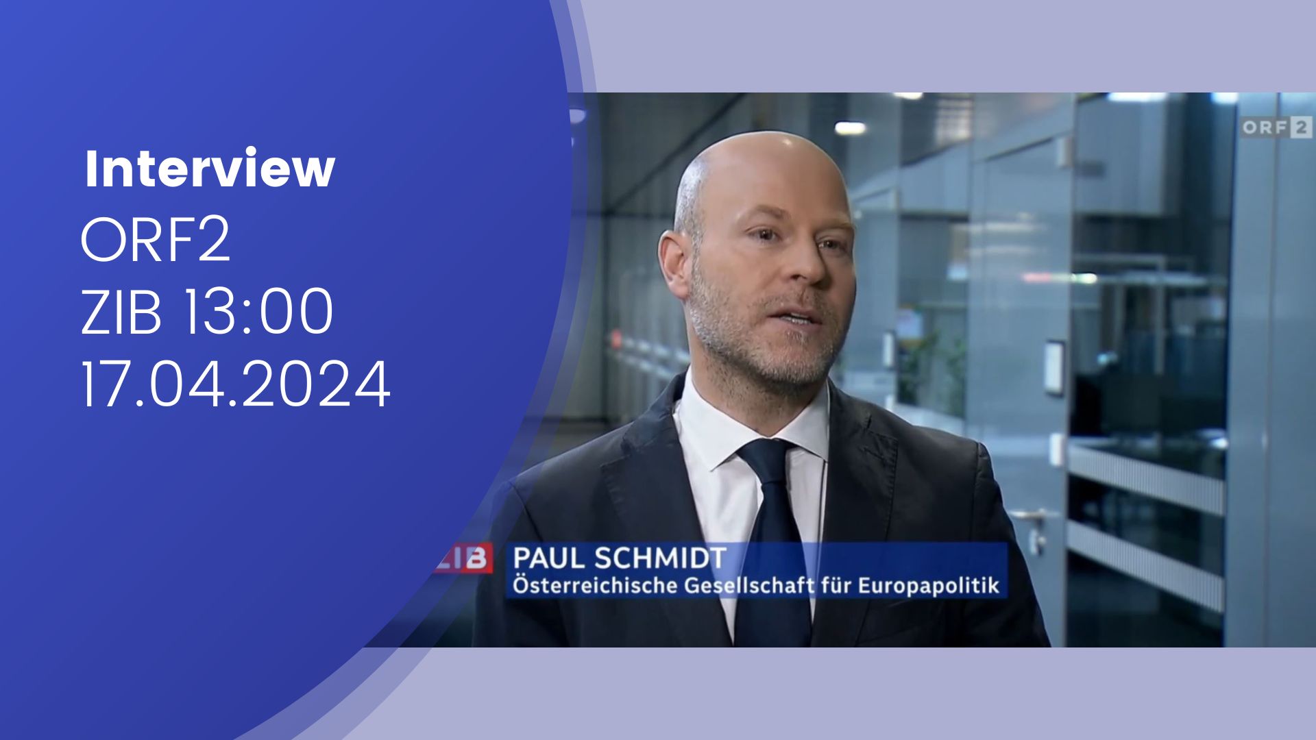 Paul Schmidt im ZIB13 Interview/ORF2 zum Thema "Interesse an EU-Wahl deutlich gestiegen"