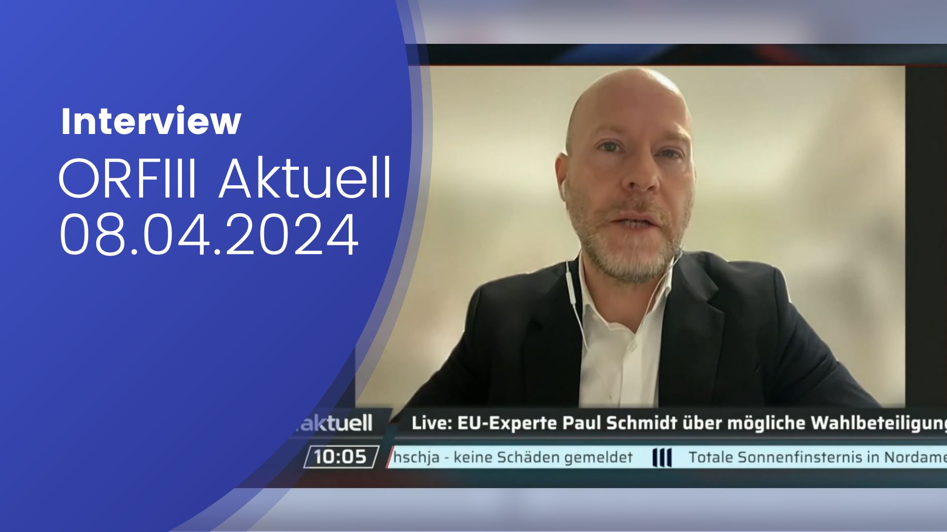 ÖGfE Generalsekretär Paul Schmidt im ORFIII-Interview zur aktuellen ÖGfE-Umfrage zur EU_Wahlbeteiligung